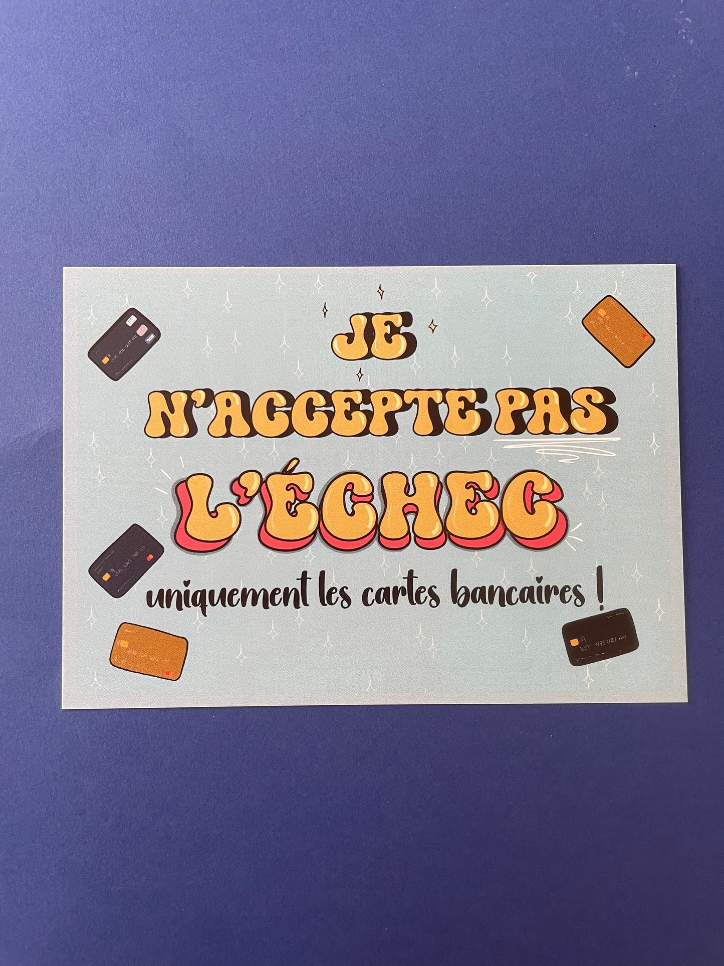 Carte Je n'accepte pas l'échec