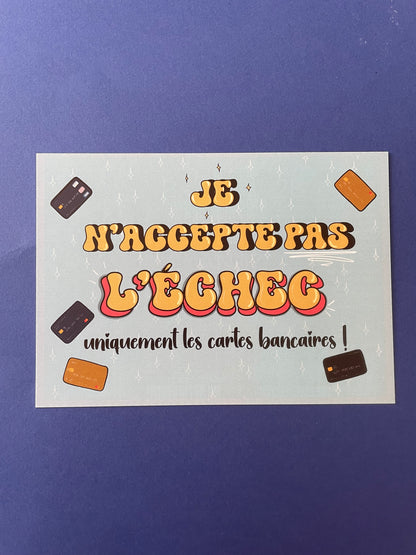 Carte Je n'accepte pas l'échec
