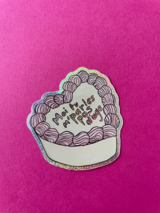 Sticker Bento Cake "Moi tu m'parles pas d'âge"