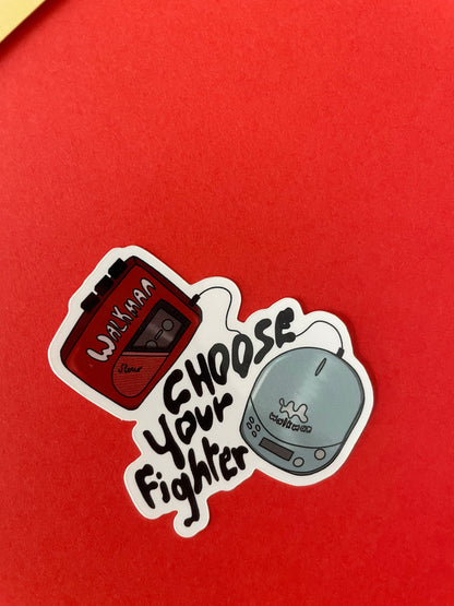 Sticker Choose your Fighter