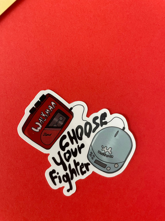 Sticker Choose your Fighter
