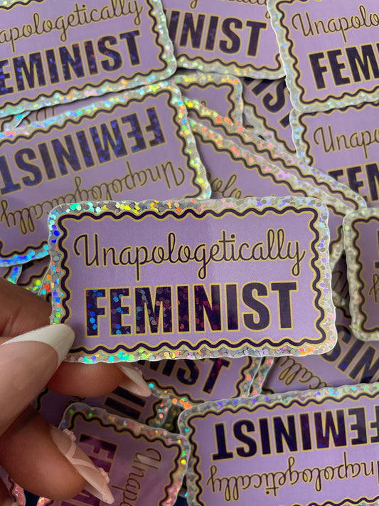 Sticker Unapologetically Feminist