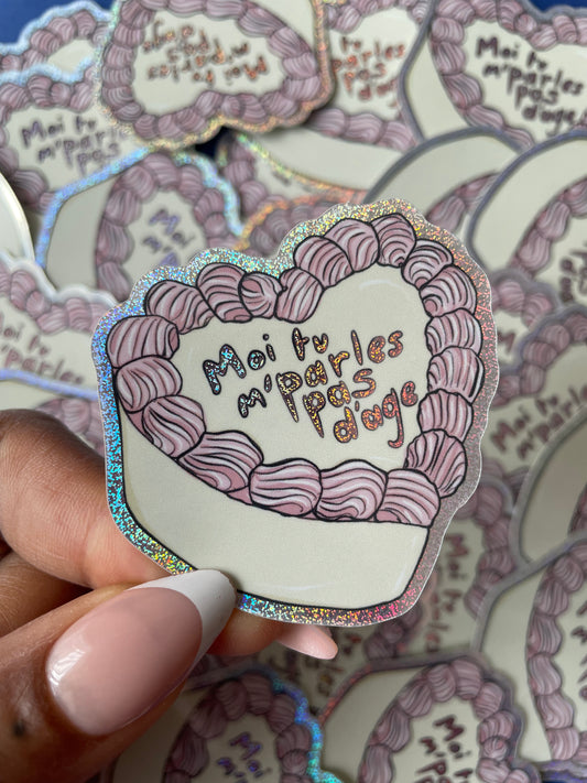 Sticker Bento Cake "Moi tu m'parles pas d'âge"